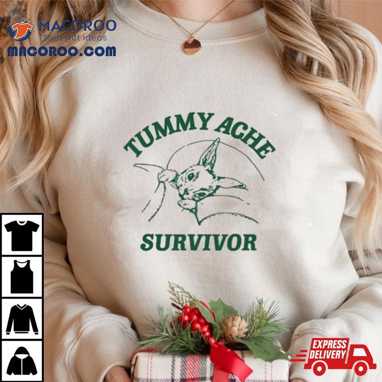 Ibs Tummy Ache Survivor Rabbishirt Coomstress Shirt Ibs Tummy Ache Survivor Rabbishirt Coomstress Shirt