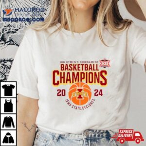 Iowa State Cyclones 2024 Big 12 Men’s Tournament Basketball Champions Shirt