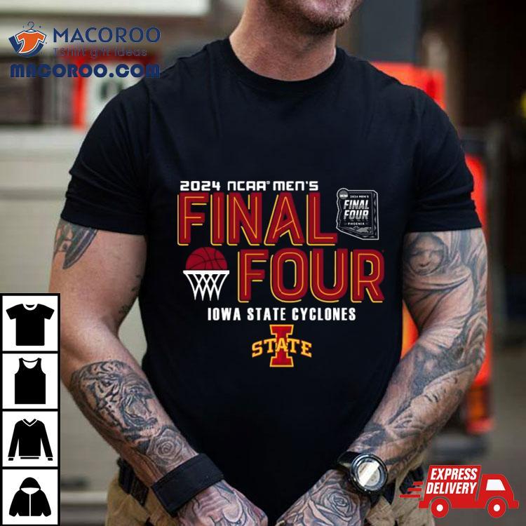 Iowa State Cyclones 2024 Ncaa Men’s Basketball March Madness Final Four Shirt Iowa State Cyclones 2024 Ncaa Men’s Basketball March Madness Final Four Shirt