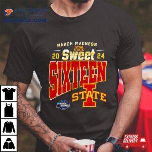 Iowa State Cyclones Sweet Sixteen 2024 Shirt