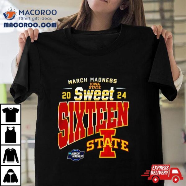 Iowa State Cyclones Sweet Sixteen 2024 Shirt