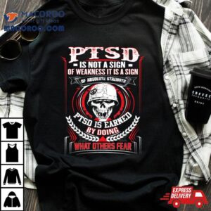 Is Not A Sign Of Weakness It Is A Sign Military Tshirt