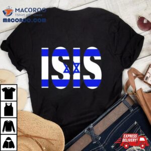 Isis Israel Flag Shirt