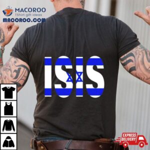 Isis Israel Flag Shirt