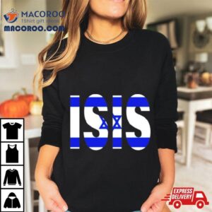 Isis Israel Flag Tshirt