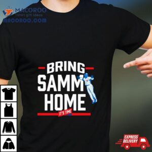 Its Time Bring Samm Home Chicago Cubs Baseball Tshirt