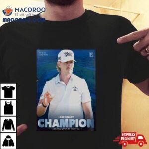 Jake Knapp Mexico Open At Vidanta Champions First Tour Victory Tshirt