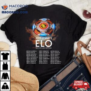 Jeff Lynne’s Electric Light Orchestra The Over And Our Tour 2024 Performance Schedule Shirt