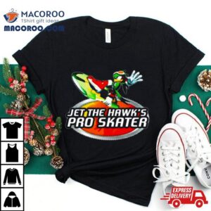 Jet The Hawk S Pro Skater Tshirt