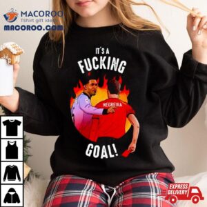 Jude Bellingham It S A Fucking Goal Tshirt