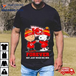 Kansas City Chiefs Charlie Brown And Snoopy Forever Not Just When We Win Tshirt