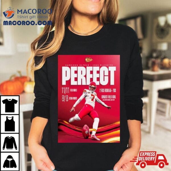 Kansas City Chiefs Harrison Butker You Can Call Him Mr Perfect Shirt