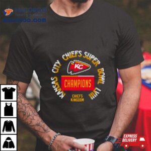 Kansas City Chiefs Super Bowl Lviii Chiefs Kingdom Champions Tshirt