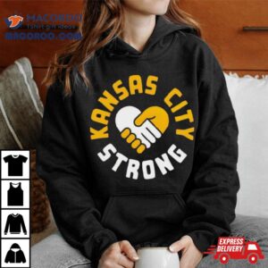 Kansas City Strong Tshirt