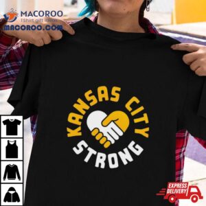 Kansas City Strong Tshirt