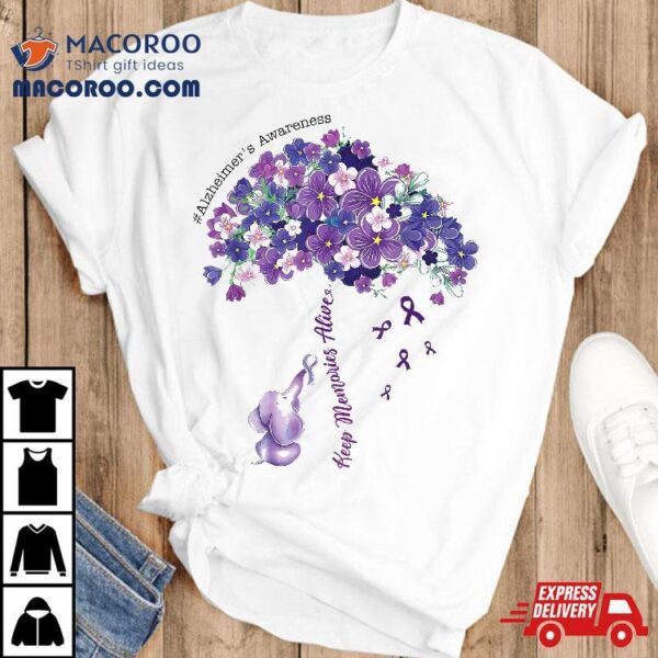 Keep Memories Alive Purple Elephant Alzheimer’s Awareness Shirt