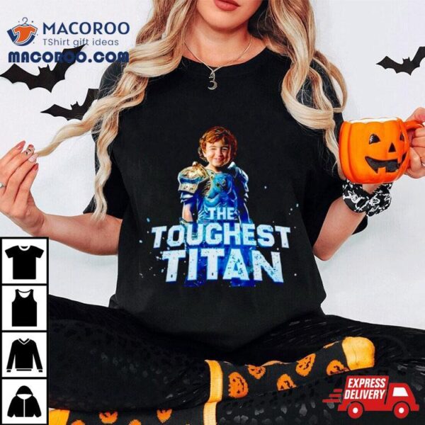 Kids Funny Landon The Toughest Titan Shirt