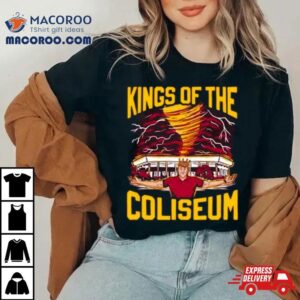 Kings Of The Coliseum Tshirt