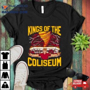 Kings Of The Coliseum Tshirt