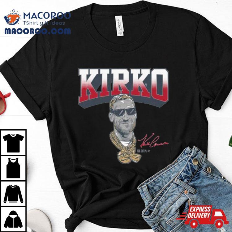 Kirk Cousins Kirko Chainz Atl Signature Shirt Kirk Cousins Kirko Chainz Atl Signature Shirt