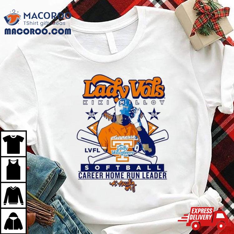 Lady Volunteers Kiki Milloy 2024 Lvfl Softball Career Home Run Leader Signature Shirt Lady Volunteers Kiki Milloy 2024 Lvfl Softball Career Home Run Leader Signature Shirt