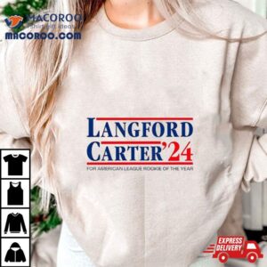 Langford Carter For American League Rookie Of The Year Tshirt