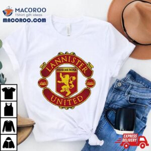 Lannister United Tshirt
