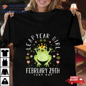 Leap Year Girl Cute Frog Leap Day Birthday Women Girls Tshirt