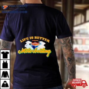 Life Is Better Motorboating Tshirt