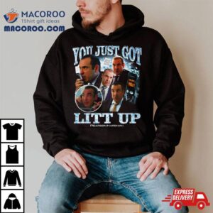 Louis Litt You Just Got Litt Up Pearson Hardman Shirt