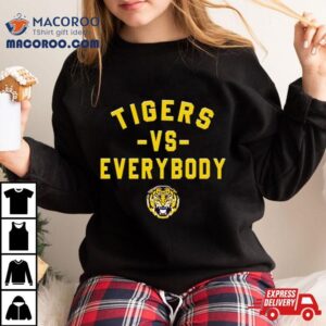 Lsu Tigers Basketball Tigers Vs Everybody Tshirt