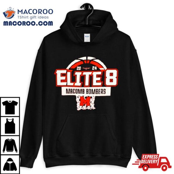 Macomb Bombers 2024 Men’s Basketball Elite 8 Shirt