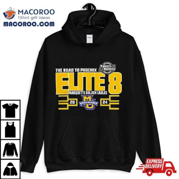 Marquette Golden Eagles 2024 March Madness Elite Eighshirt