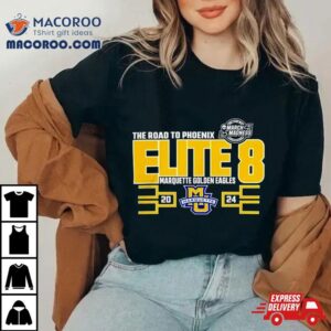 Marquette Golden Eagles March Madness Elite Eigh Tshirt