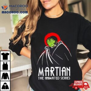 Martian The Animated Series Mars Attacks Tshirt