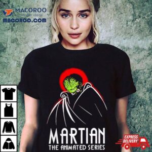 Martian The Animated Series Mars Attacks Tshirt