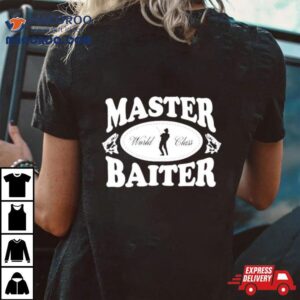 Master Baiter World Class Tshirt