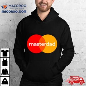 Masterdad Mastercard Parody Tshirt