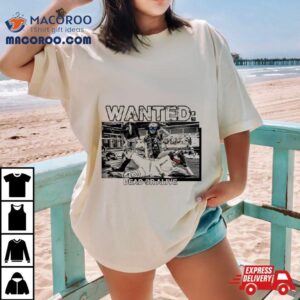 Maxximillian Wanted Dead Or Alive Tshirt