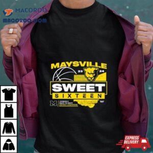 Maysville Sweet Sixteen Division Ii Back To Back District Champions Tshirt