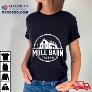 Men S Mule Barn Tavern Tshirt