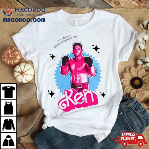 Men’s The World’s Most Dangerous Man Ken Shirt