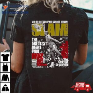 Michael Jordan The Greatest Of All Time Slam Cover Win An Autographed Jordan Jersey Tshirt