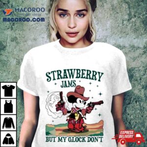 Mickey Mouse Strawberry Jams But My Glock Don Tshirt