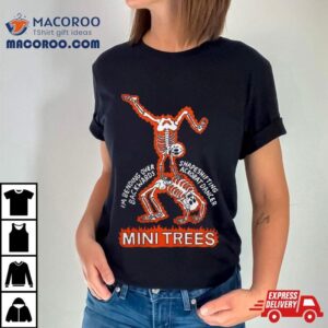 Mini Trees Acroba Tshirt