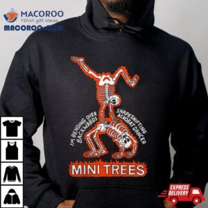 Mini Trees Acrobat Shirt 3 Mini Trees Acroba Tshirt