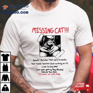 Missing Cat Poster Tshirt