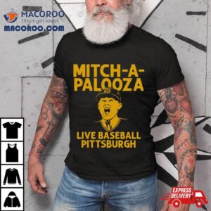 Mitch Keller Mitch A Palooza Live Baseball Pittsburgh Pirates Shirt