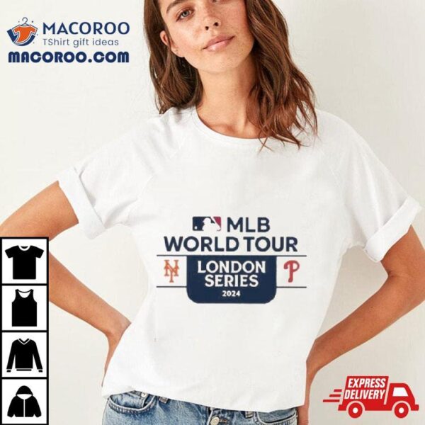 Mlb World Tour London Series Shirt 2024 London Series 2024 Shirt