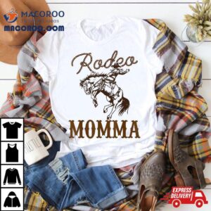 Momma 1st First Birthday Cowboy Mom Western Rodeo Party Shirt